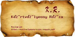 Körtvélyessy Róza névjegykártya